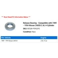 thumbnail image 2 of Release Bearing - Compatible with 1989 - 1994 Nissan 240SX 2.4L 4-Cylinder 1990 1991 1992 1993, 2 of 2