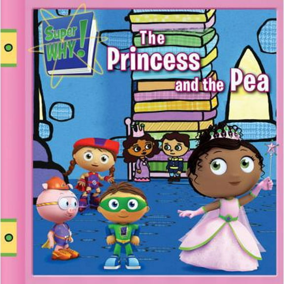 Pre-Owned The Princess and the Pea (Super WHY!) (Paperback) 0448449765 9780448449760