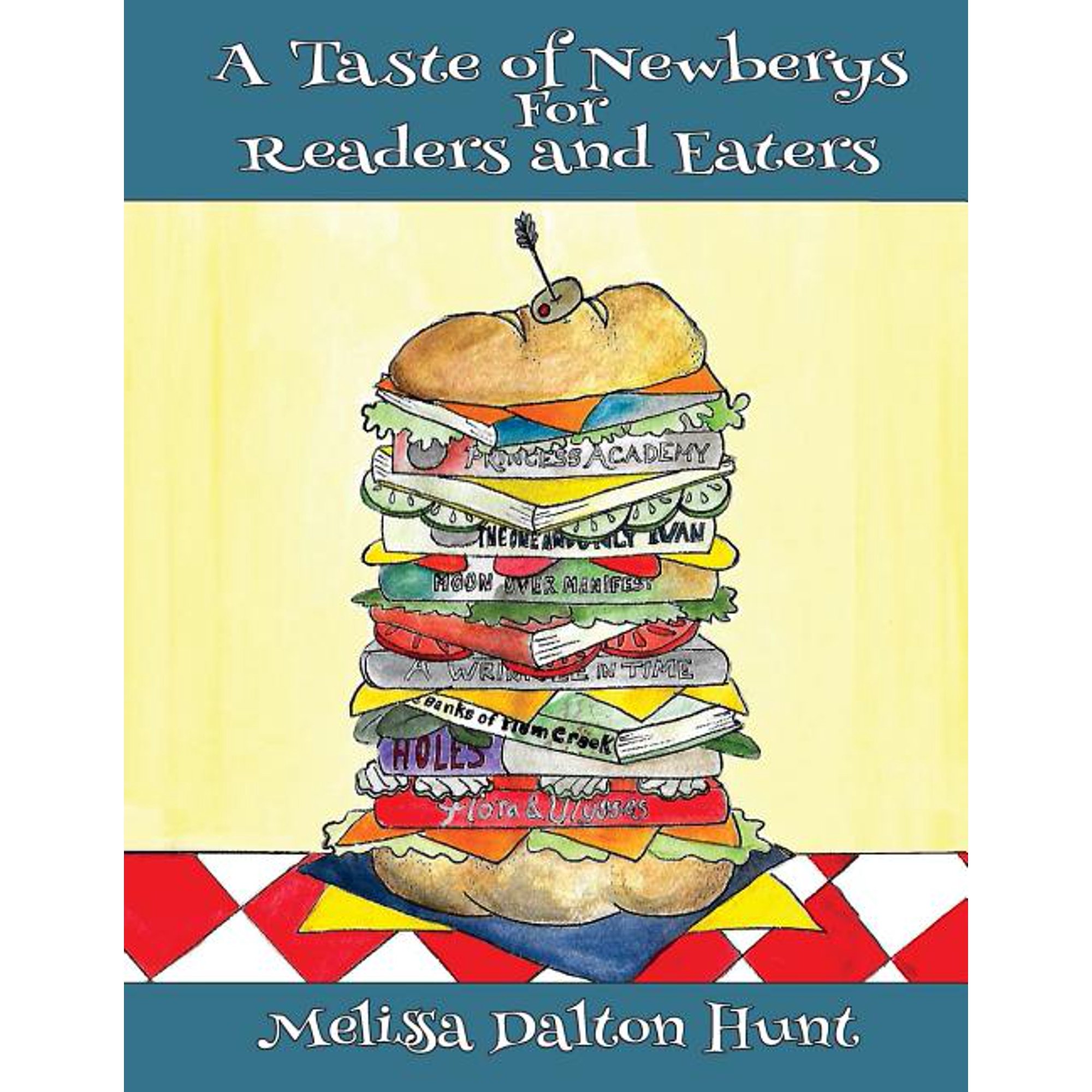 A Taste of Newberys for Readers and Eaters (Paperback)