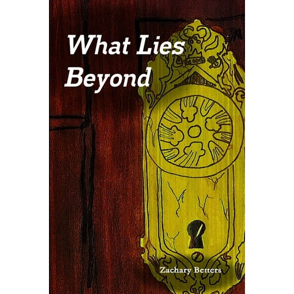 What Lies Beyond, (Paperback)