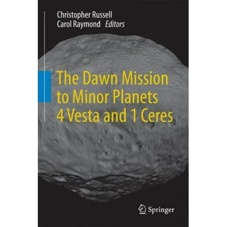 The Dawn Mission to Minor Planets 4 Vesta and 1 Ceres