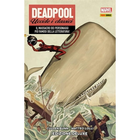 Deadpool Uccide I Classici - eBook