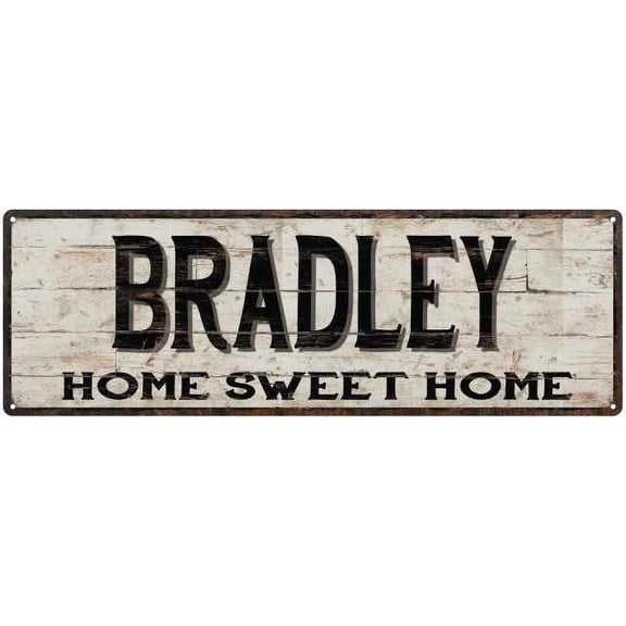 BRADLEY Rustic Home Sweet Home Sign Gift 8x24 Metal Decor 108240084200