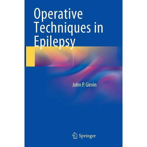 Operative Techniques in Epilepsy, (Paperback)