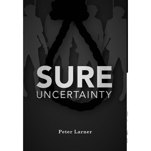 Sure Uncertainty, (Hardcover)