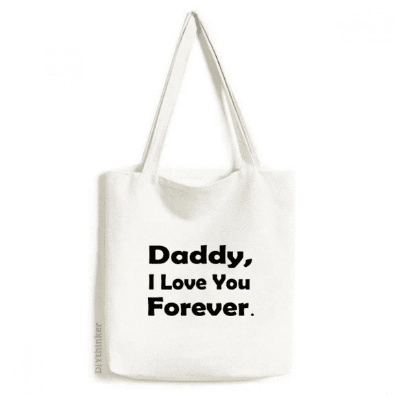 Love You Dad Festival Quote Tote Canvas Bag Shopping Satchel Casual Handbag
