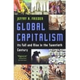 thumbnail image 1 of Pre-Owned Global Capitalism: Its Fall and Rise in the Twentieth Century (Paperback) 039332981X 9780393329810, 1 of 1