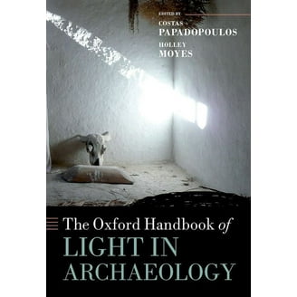 Oxford Handbooks Oxford Handbook of Wetland Archaeology