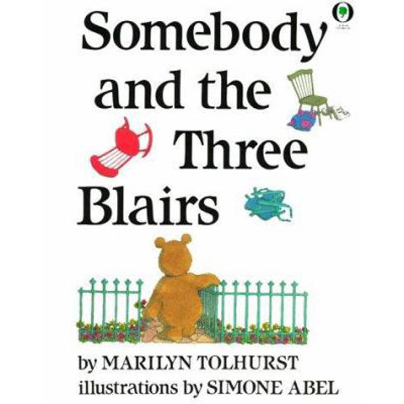 Pre-Owned Somebody And The Three Blairs (Orchard Paperbacks) (Paperback) 0531070565 9780531070567