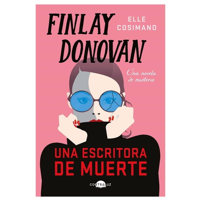 Finlay Donovan: Una Escritora de Muerte Contraluz Elle Cosimano