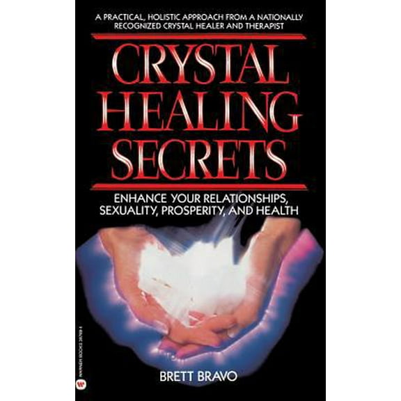 Pre-Owned Crystal Healing Secrets (Paperback) 0446387894 9780446387897
