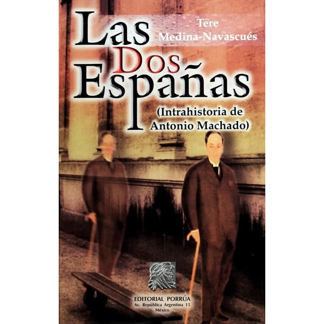 Las dos Españas Editorial Porrúa 9789700741529
