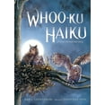 thumbnail image 4 of Whoo-Ku Haiku: A Great Horned Owl Story, 4 of 4