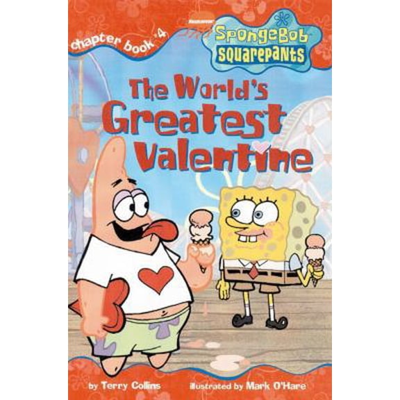 Pre-Owned The World's Greatest Valentine (Spongebob Squarepants Chapter Books), 9780689840432, Paperback, First Edition edition