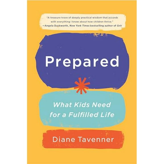 Pre-Owned Prepared: What Kids Need for a Fulfilled Life (Paperback) 1984826549 9781984826541