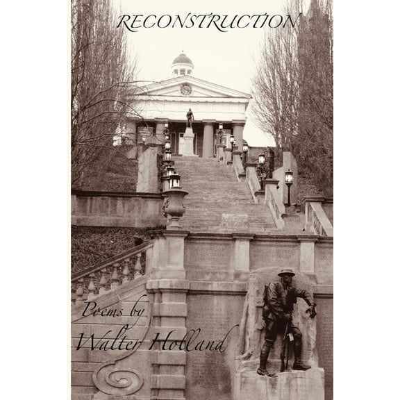 Reconstruction (Paperback) by Walter Holland