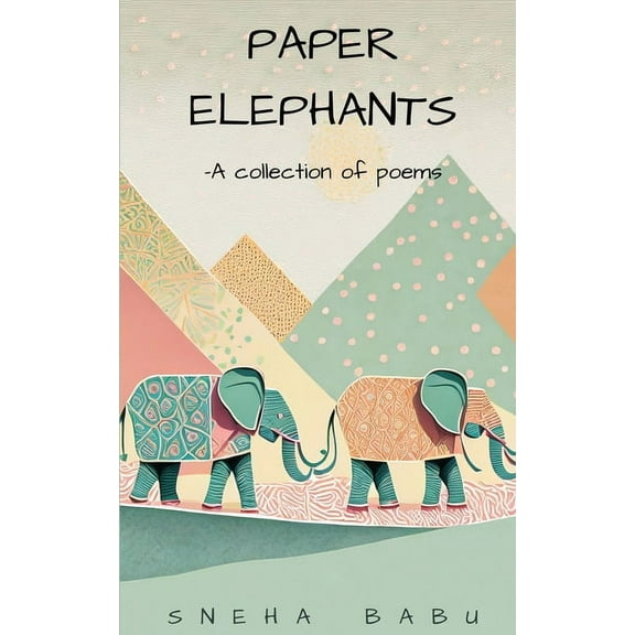 Paper Elephants, (Paperback)