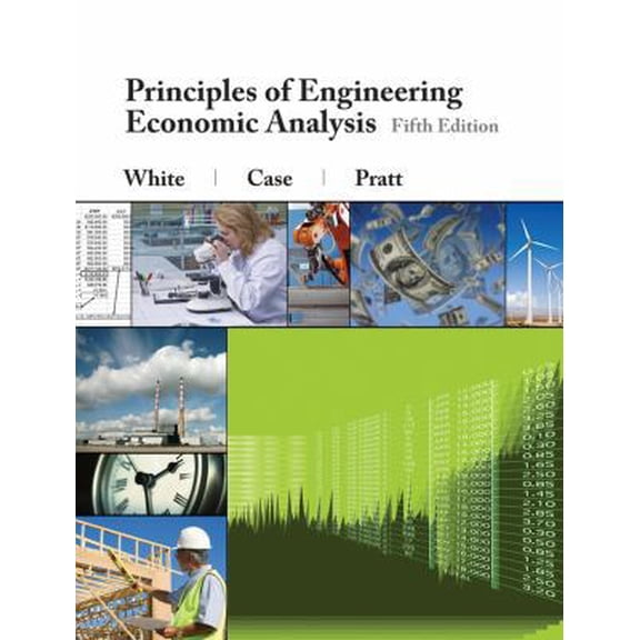 Pre-Owned Principles of Engineering Economic Analysis (Hardcover) 0470113960 9780470113967