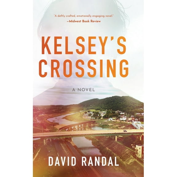 Kelsey's Crossing, (Hardcover)