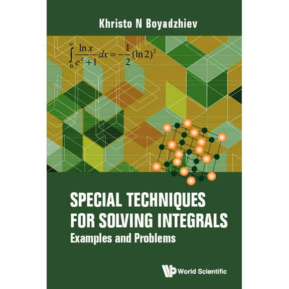 Special Techniques for Solving Integrals, (Paperback)