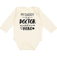 thumbnail image 3 of Inktastic My Daddy is a Doctor and a Hero Boys or Girls Long Sleeve Baby Bodysuit, 3 of 5