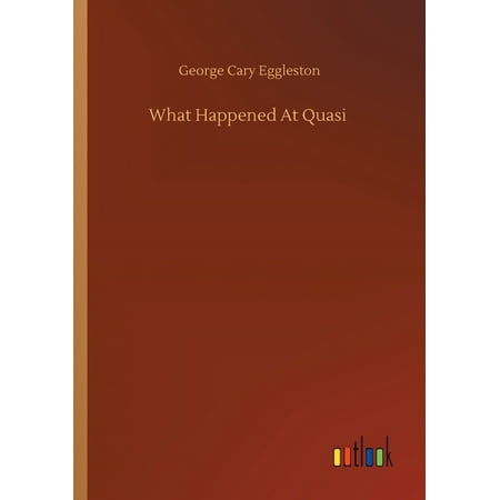 What Happened At Quasi (Paperback)
