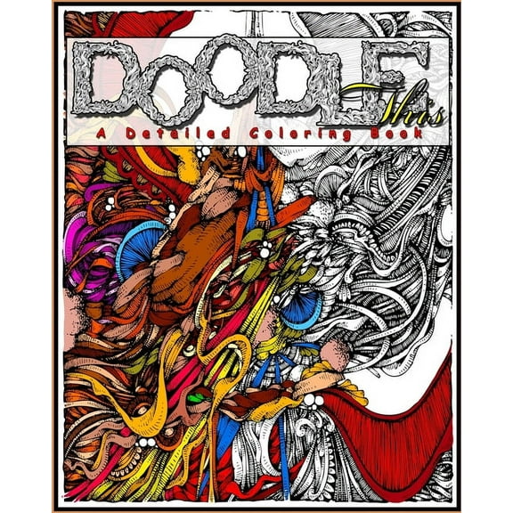 Doodle This: A Detailed Coloring Book (Paperback)