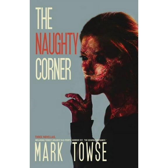 The Naughty Corner, (Paperback)