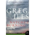 thumbnail image 2 of Natchez Burning (Penn Cage, Volume 4), 2 of 3