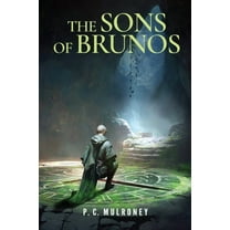 The Sons of Brunos, (Paperback)