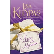 LISA KLEYPAS Hathaways: Love in the Afternoon (Series #5) (Paperback)