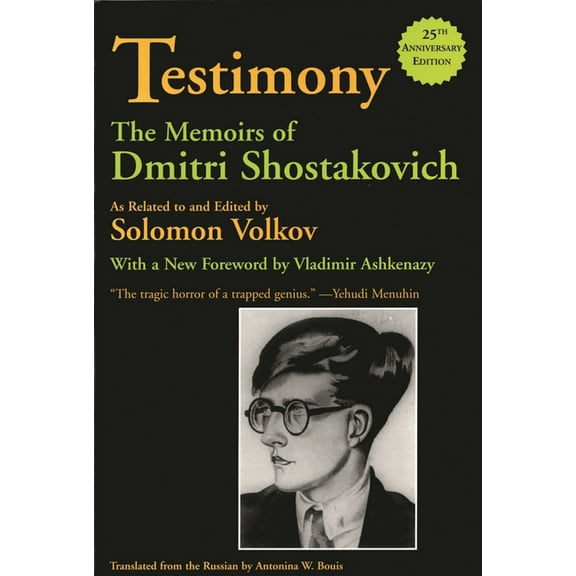 Limelight Testimony: The Memoirs of Dmitri Shostakovich, (Paperback)