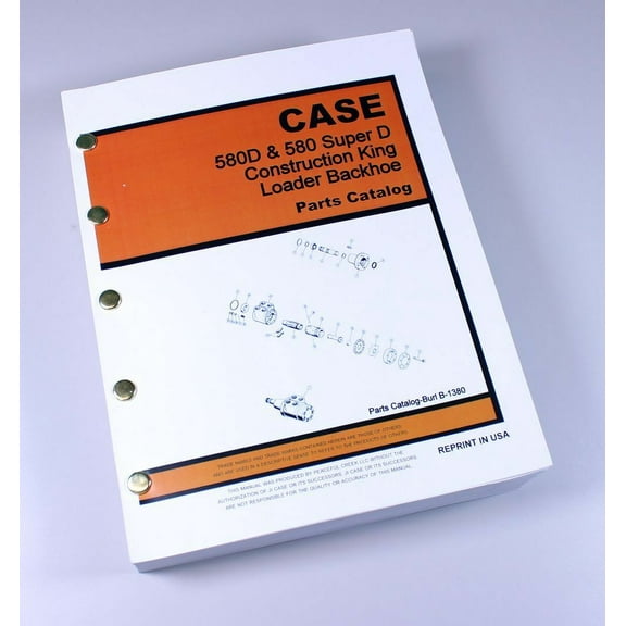 Case 580D Super D Ck Loader Backhoe Parts Catalog Assembly Exploded Views