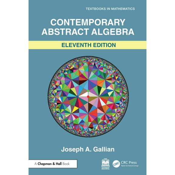 Textbooks in Mathematics Contemporary Abstract Algebra, (Hardcover)