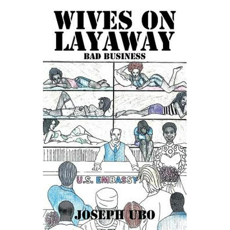 Wives on Layaway : Bad Business