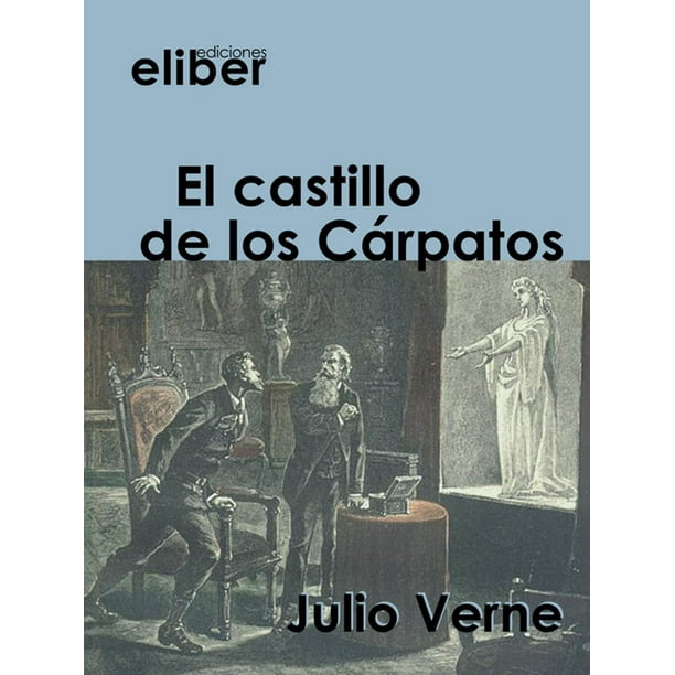 El castillo de los Cárpatos eBook El castillo de los Cárpatos eBook