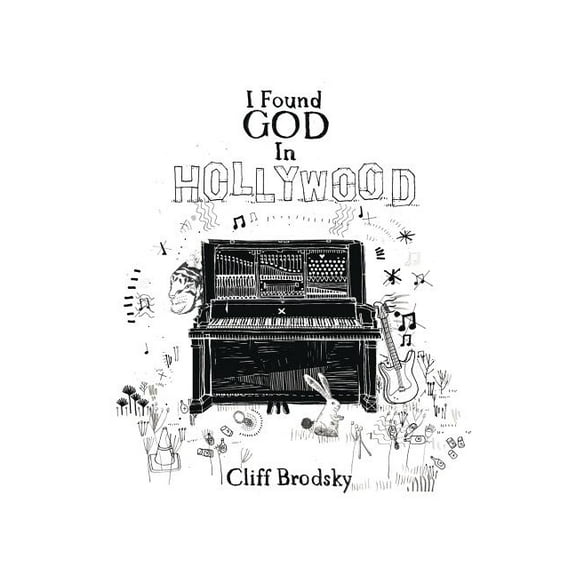 I Found God in Hollywood (Paperback)
