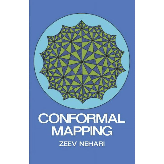 Dover Books on Mathematics Conformal Mapping, (Paperback)