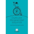 thumbnail image 1 of Duelo por discapacidad adquirida Editorial Porrúa 9786070933493, 1 of 2