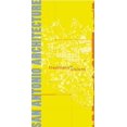 thumbnail image 1 of San Antonio Architecture: Traditions and Visions, 1 of 1