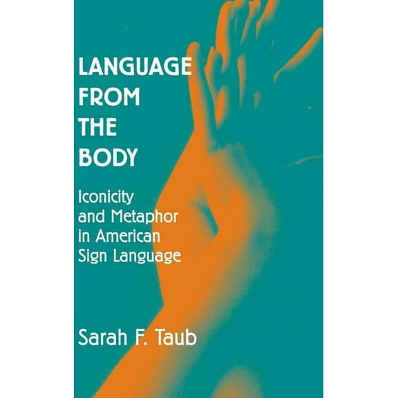 Language from the Body, (Hardcover)