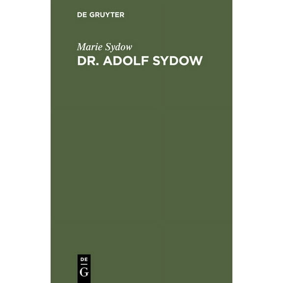 Dr. Adolf Sydow, (Hardcover)