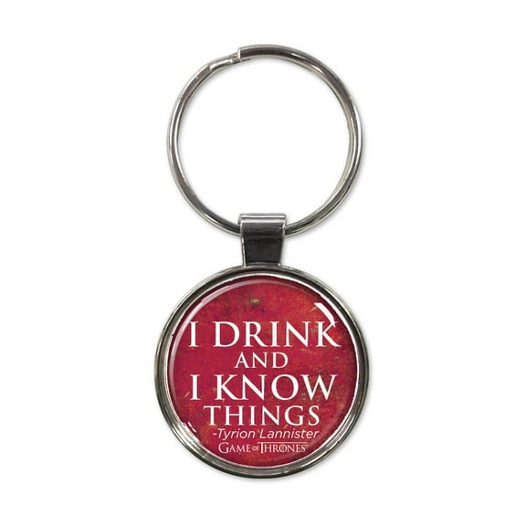 Game of Thrones I Drink and I Know Things Keychain