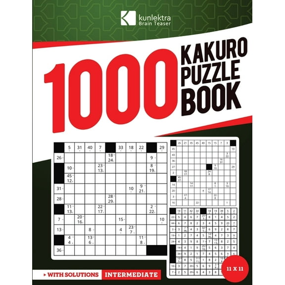 Kunlektra Brain Teaser 1000  11 x 11 Kakuro Puzzle Book for Adults: Enhance your Memory and Brighten up your Mind with K, (Paperback)