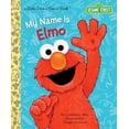 thumbnail image 1 of Pre-Owned My Name Is Elmo (Hardcover) 0449810666 9780449810668, 1 of 1