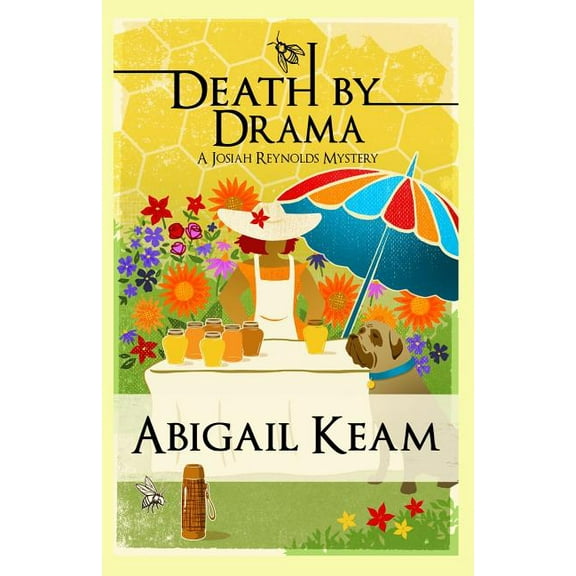 Josiah Reynolds Mystery Death By Drama: A Josiah Reynolds Mystery 11, Book 11, (Paperback)