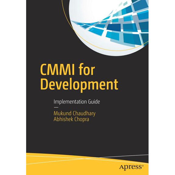 CMMI for Development: Implementation Guide, (Paperback)