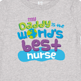 thumbnail image 4 of Inktastic Daddy is Worlds Best Nurse Boys or Girls Baby T-Shirt, 4 of 5