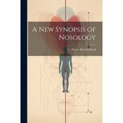 A New Synopsis of Nosology (Paperback)