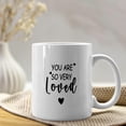 thumbnail image 2 of You Are Loved Mug,You Are Loved Gifts,Friends Coffee Mugs,Friends Mug,You Are So Very Loved Coffee Mug Cup,Friendship Mug-11Oz Coffee Milk Mug Cup, 2 of 5